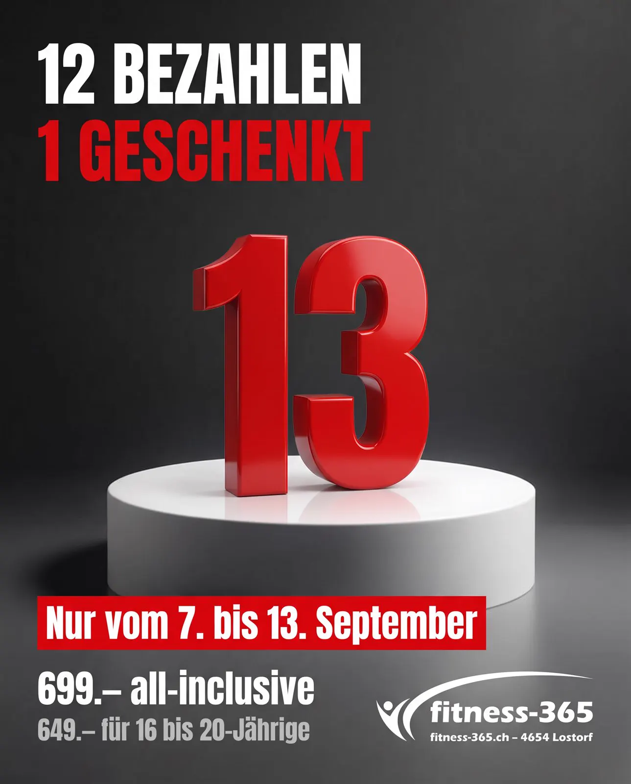 fitness-365: 12 bezahlen, 1 geschenkt. 13 Monate trainieren, 699 Franken all-inclusive, nur vom 7. bis 13. September